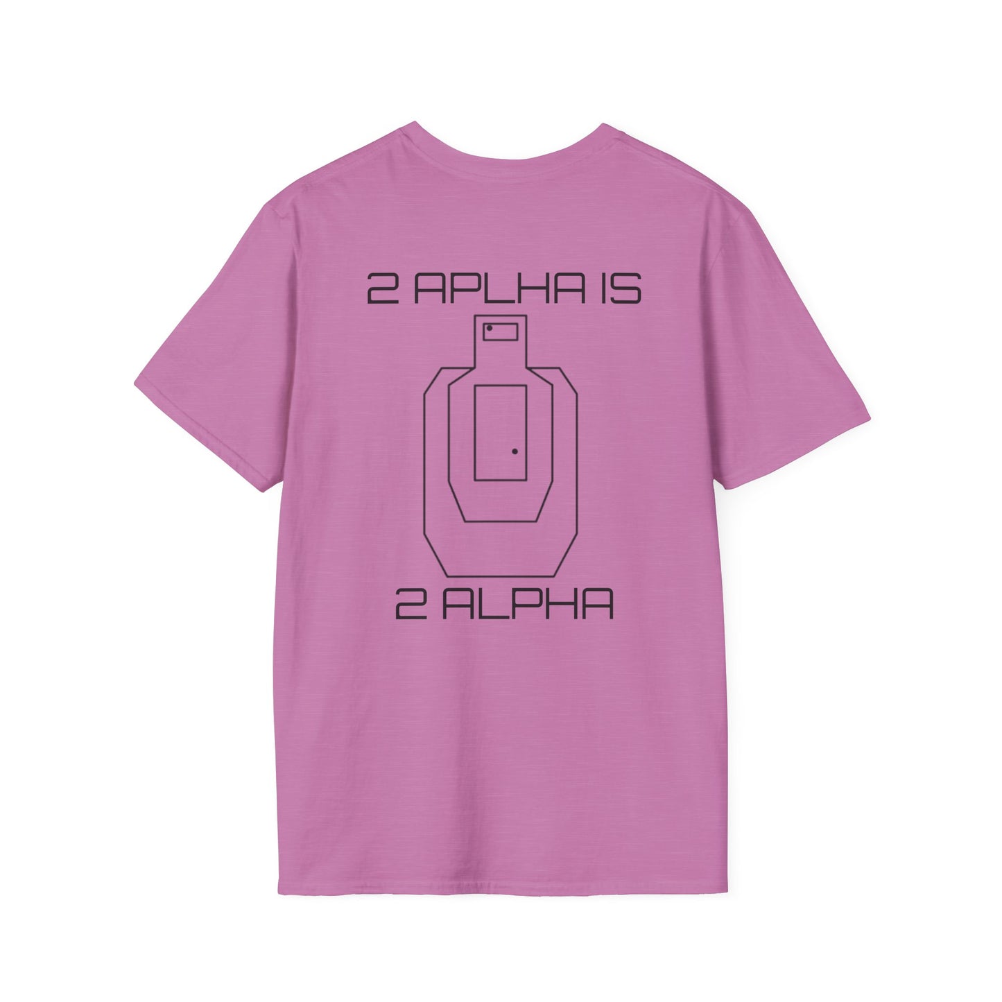 2 Alpha is 2 Alpha Tee