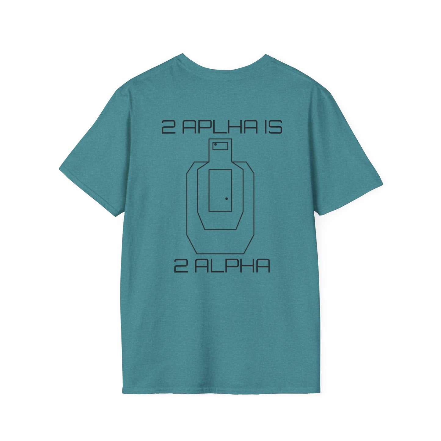 2 Alpha is 2 Alpha Tee